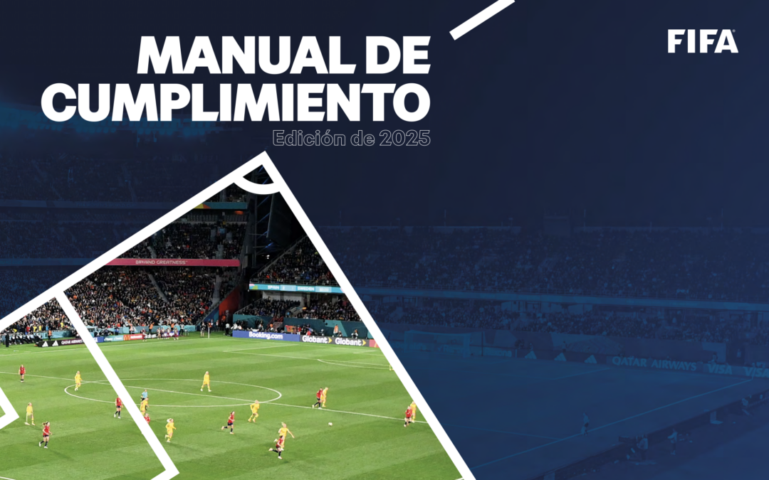 FIFA 2025: Hacia una nueva era de integridad en el Fútbol Mundial